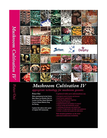 Mushroom Cultivation 4th Edition - Peter Oei  - 1 Mushroom Cultivation 4th Edition - Peter Oei  - 1